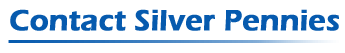 Contact Silver Pennies